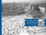Zeitreise &uuml;ber Ostfriesland - 