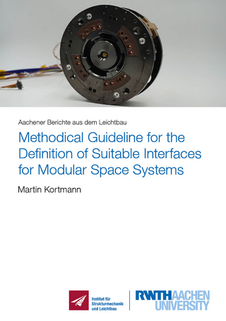 Methodical Guideline for the Definition of Suitable Interfaces for Modular Space Systems