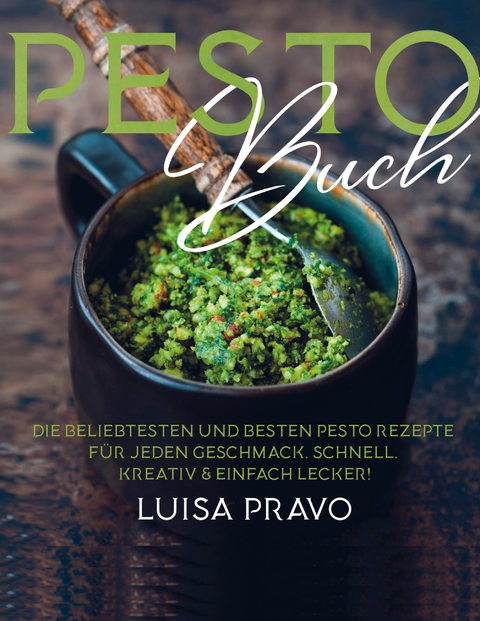 Pesto Buch - Luisa Pravo