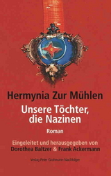 Unsere T&ouml;chter, die Nazinen - Hermynia Zur M&uuml;hlen