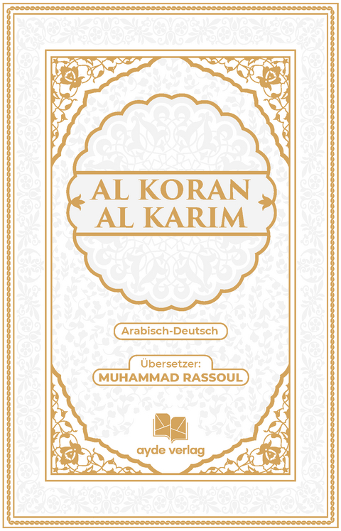 Al Koran Al Karim (wei&szlig;-gold) - Muhammad Rassoul