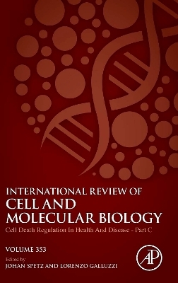 Cell Death Regulation in Health and Disease - Part C