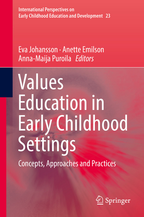 Values Education in Early Childhood Settings - 