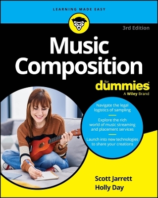 Music Composition For Dummies - Scott Jarrett, Holly Day