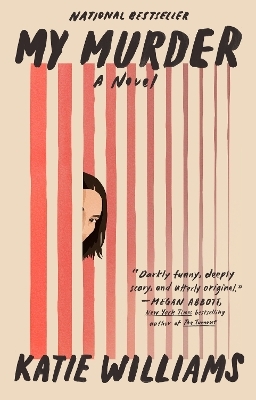 My Murder - Katie Williams