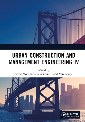 Urban Construction and Management Engineering IV - 