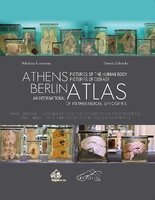 Athens Berlin: an International Atlas of Pathological Specimens