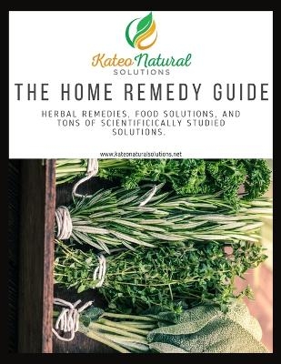 The Home Remedy Guide