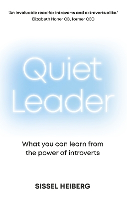Quiet Leader: What you can learn from the power of introverts