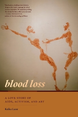 Blood Loss - Keiko Lane