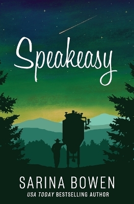 Speakeasy - Sarina Bowen