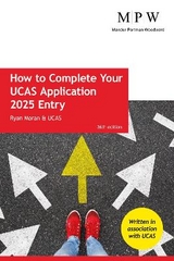 How to Complete your UCAS Application 2025 Entry - Moran, Ryan; UCAS