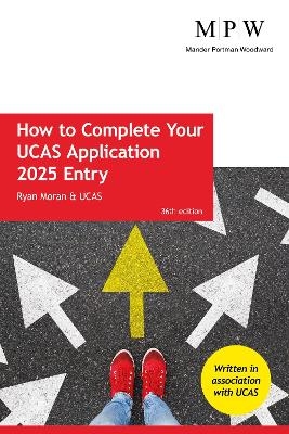 How to Complete your UCAS Application 2025 Entry - Ryan Moran,  UCAS