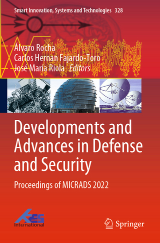 Developments and Advances in Defense and Security