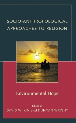 Socio-Anthropological Approaches to Religion - 