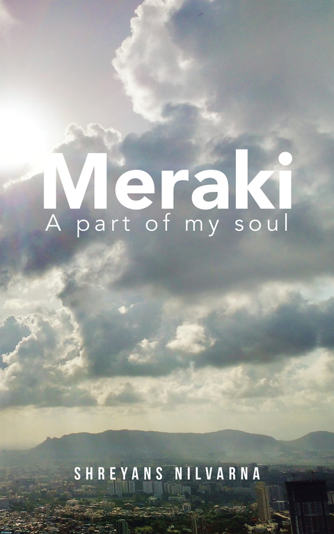Meraki - Shreyans Nilvarna
