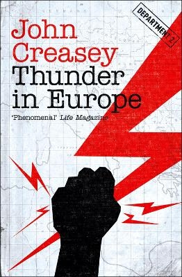 Thunder in Europe - John Creasey