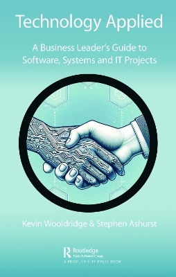 Technology Applied - Kevin Wooldridge, Stephen Ashurst