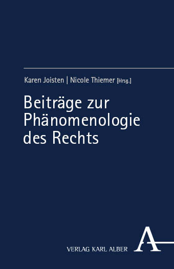 Beiträge zur Phänomenologie des Rechts - 