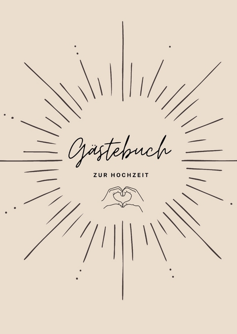 G&auml;stebuch zur Hochzeit - Vivien Metzdorf