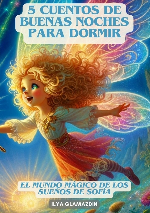 (Deutsch - Spanisch) 5 Cuentos de Buenas Noches para Dormir - Ilya Glamazdin