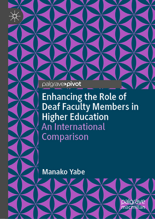 Enhancing the Role of Deaf Faculty Members in Higher Education