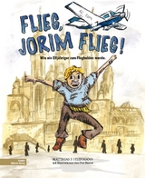 Flieg, Jorim, flieg - Matthias F. Steinmann