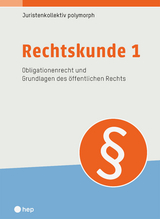 Rechtskunde 1 (Print inkl. E-Book Edubase)