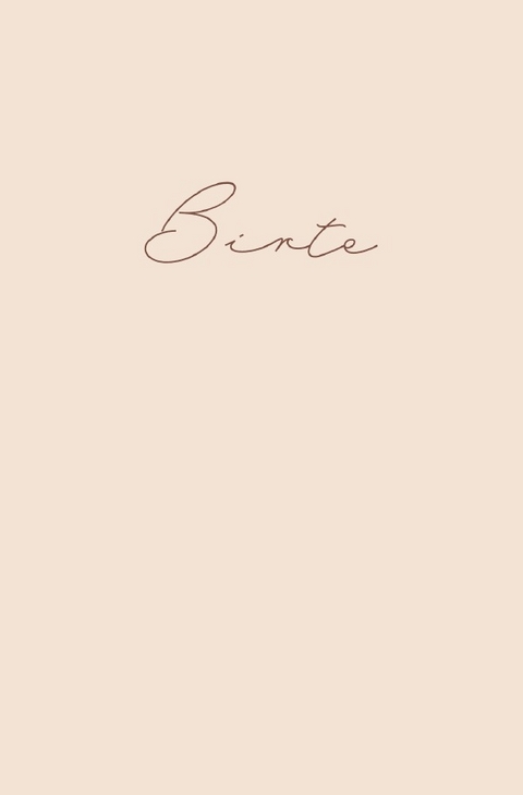 Birte - Notizbuch/Tagebuch - klassisch &amp; elegant - Sandra A.