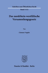 Das nordrhein-westf&auml;lische Versammlungsgesetz. - Clemens Vogeler