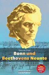 Bonn und Beethovens Neunte - Stephan Eisel