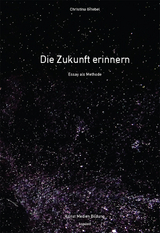 Die Zukunft erinnern - Christina Griebel