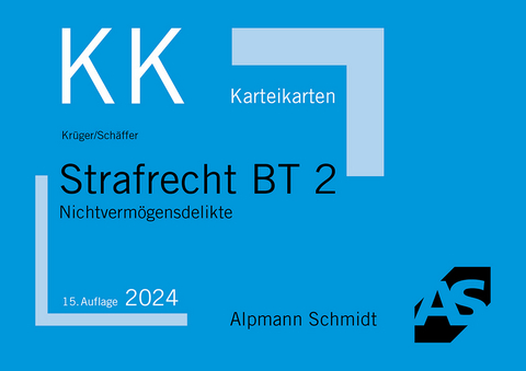 Karteikarten Strafrecht BT 2 - Rolf Kr&uuml;ger, Jannina Sch&auml;ffer
