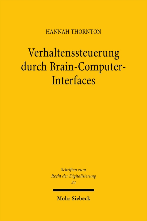 Verhaltenssteuerung durch Brain-Computer-Interfaces - Hannah Thornton