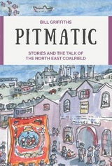 Pitmatic - Griffiths, Bill