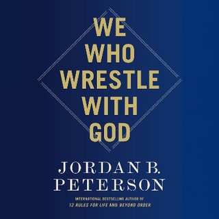 We Who Wrestle with God