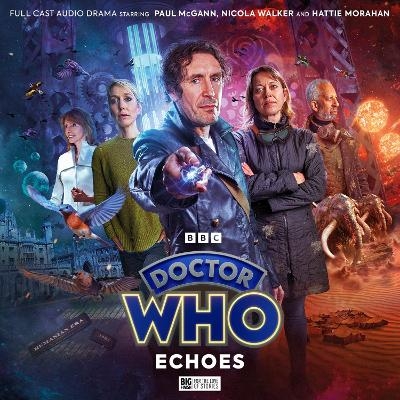 Doctor Who: The Eighth Doctor Adventures: Echoes - Tim Foley, Lauren Mooney, Stewart Pringle