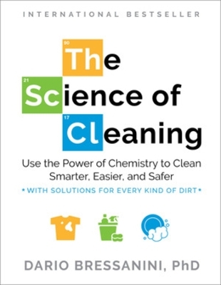 The Science of Cleaning - Dario Bressanini