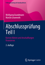 Abschlussprüfung Teil I - Grundmann, Wolfgang; Leuenroth, Marion