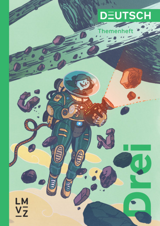 Deutsch Drei / Themenheft