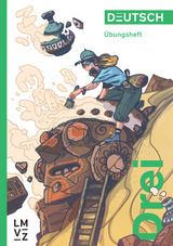 Deutsch Drei / &Uuml;bungsheft -  Autorenteam