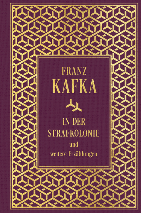 In der Strafkolonie und weitere Erz&auml;hlungen - Franz Kafka