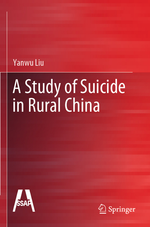 A Study of Suicide in Rural China - Yanwu Liu