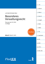 FlexLex Besonderes Verwaltungsrecht │Studium - Lechner-Struger, Katrin