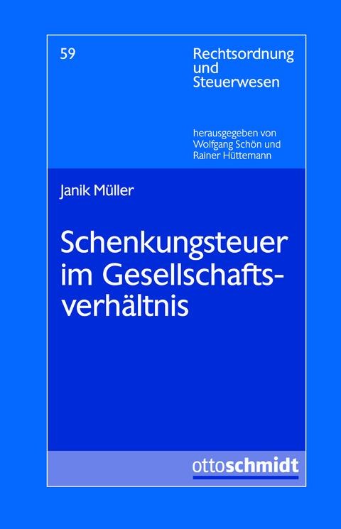 Schenkungsteuer im Gesellschaftsverhältnis - Janik Müller