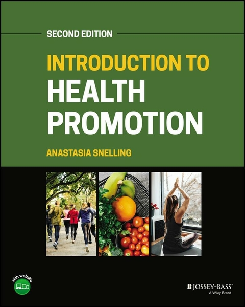 Introduction to Health Promotion - Anastasia M. Snelling