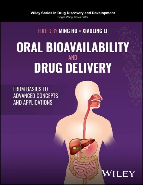 Oral Bioavailability and Drug Delivery - 