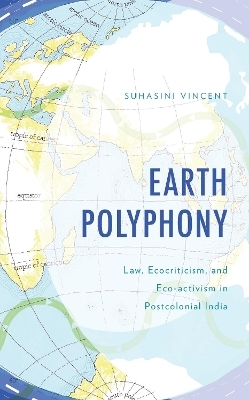 Earth Polyphony - Suhasini Vincent