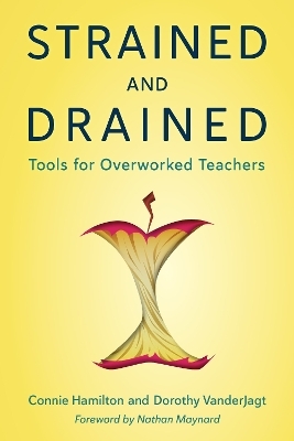 Strained and Drained - Connie Hamilton, Dorothy Vanderjagt