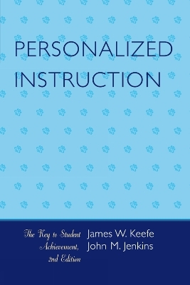 Personalized Instruction - James W. Keefe, John M. Jenkins